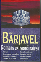 Romans extraordinaires de René Barjavel